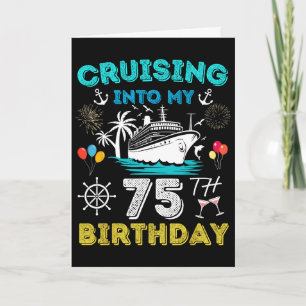Carte Croisière pour mon 75e anniversaire Croisière 75 a