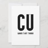 Carte CU when I get there - typography card (Devant)