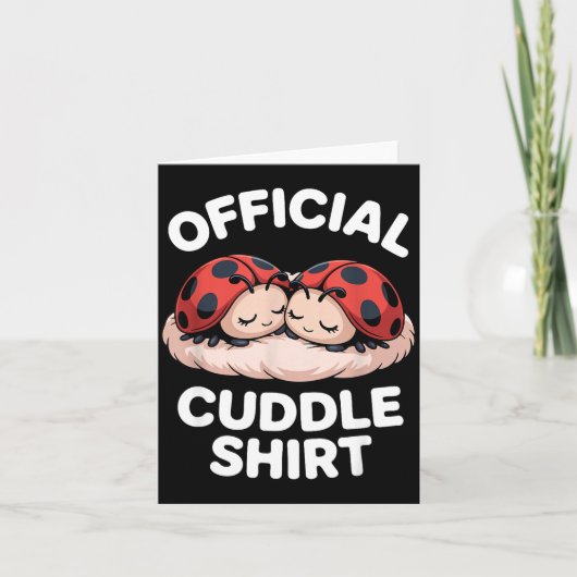 Carte Cuddle Shirt Cute Ladybug Couple Cozy (Devant)