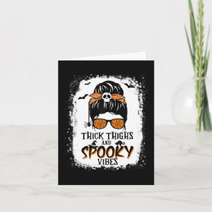 Carte Cuisse Épaisse Et Vibes Éffrayantes Halloween Mess