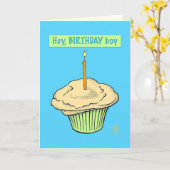 Carte Cupcake avec bougie "Hey, Birthday Boy" (Fleur jaune)