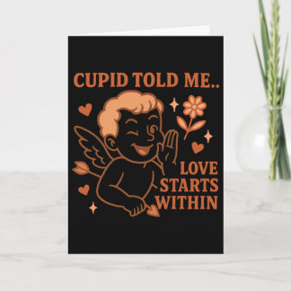 Carte Cupid Told Me Love Starts Within Vintage Cartoon S