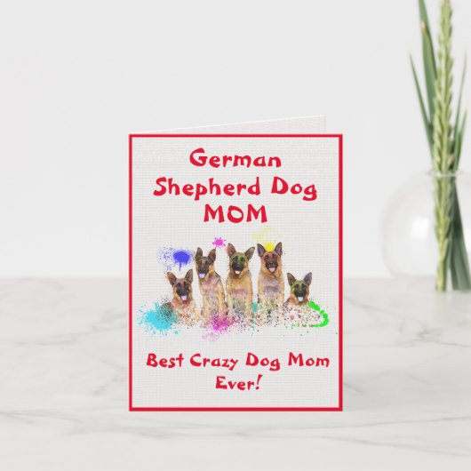 Carte Custom German Shepherd Mom Chien Best Crazy Digita (Devant)