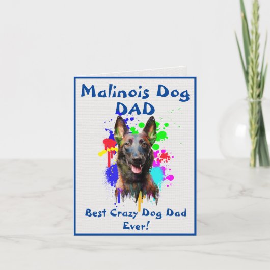 Carte Custom Malinois Papa Chien Meilleur Dingue Papa Di (Devant)