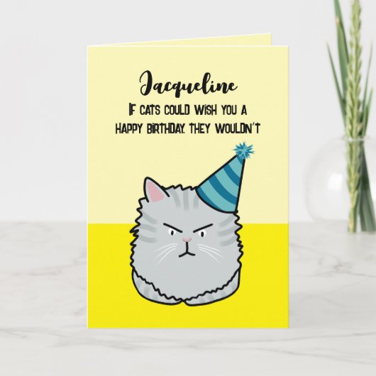 Carte Custom Sarcastic Funny Chat Caricature Joie Annive (Devant)