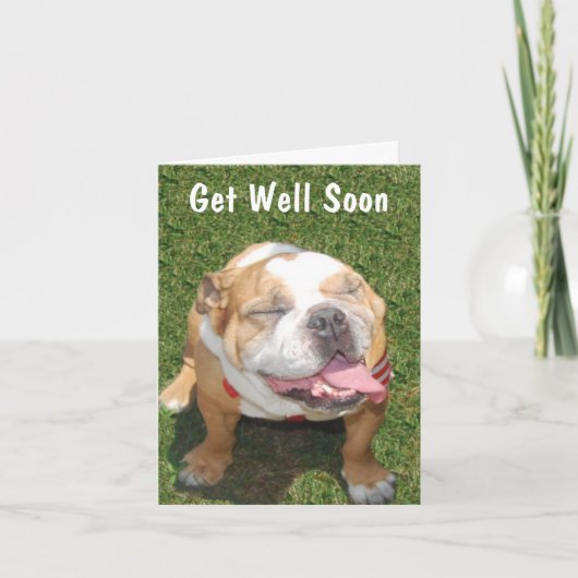 Carte Customizable Bull Dog Get Well Card (Devant)