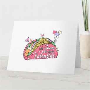 Carte Cute and Funny Valentine's Day for Taco Lovers 