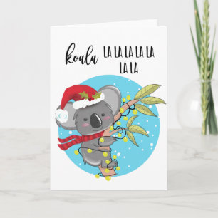 Carte cute funny koala christmas card fa la Australia