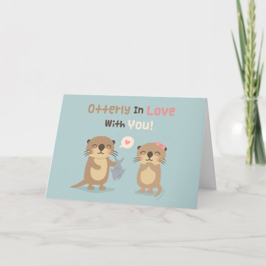 Carte Cute Funny Otterly en amour avec vous Otter Pun (Devant)
