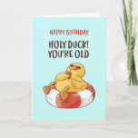 Carte Cute Holy Duck You are Old Funny Sarcastic Anniver<br><div class="desc">Carte d'anniversaire drôle et mignonne pour ceux qui aiment les puns et l'humour. Une façon idéale de souhaiter un joyeux anniversaire à vos amis et à votre famille. Visitez notre magasin pour plus de collection de cartes d'anniversaire. Vous y trouverez des cartes d'anniversaire cool, humoristiques et parfois sarcastiques pour votre...</div>