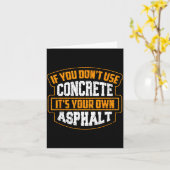 Carte Cute If You Don't Use Concrete It's Your Own Aspha (Fleur jaune)