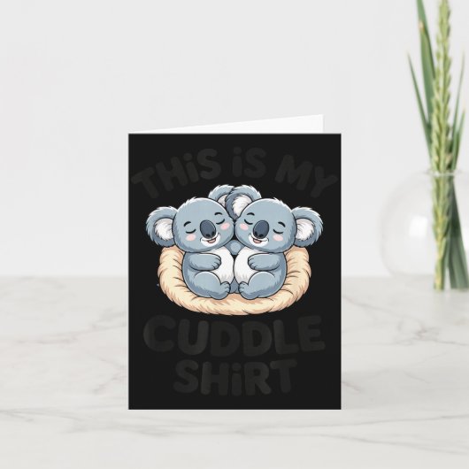 Carte Cute Koala Couple This Is My Cuddle (Devant)