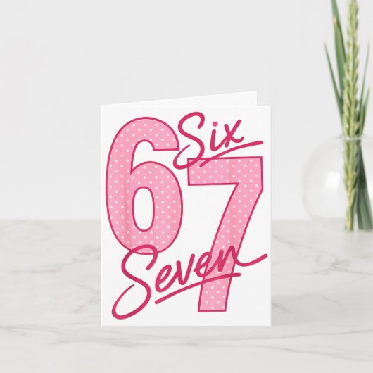 Carte Cute Nk 67 Valentine Six Seven Funny Meme Women Gi (Devant)
