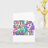 Carte Cute Smart And A Little Bit Dramatic Funny Unicorn (Fleur jaune)