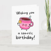 Carte Cute Tea Pun Anniversaire (Devant)