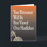 Carte Cycle du cycle biker<br><div class="desc">Motorcycle retirementcard with the words "Your Retirement Will Be Best Viewed Over Handlebars" for a retiring biker. Orange and black fade background with vintage motorcycle silhouette graphic. Message inside says: "Enjoy the Ride" but can be customized if you like.</div>