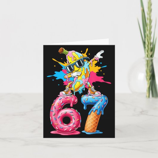 Carte Dabbing Banana 67 Ice Cream Drip Funny Six Seven M (Devant)