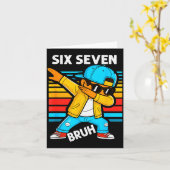 Carte Dabbing Six Seven Bruh 67 Meme 6 7 Numbers Funny B (Fleur jaune)