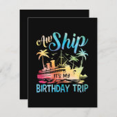 Carte D'accompagnement Aw Ship It's My Birthday Trip (Devant / Derrière)