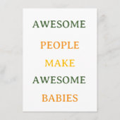 Carte D'accompagnement Awesome People Make Awesome Babies Card (Devant)