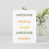 Carte D'accompagnement Awesome People Make Awesome Babies Card (Debout devant)