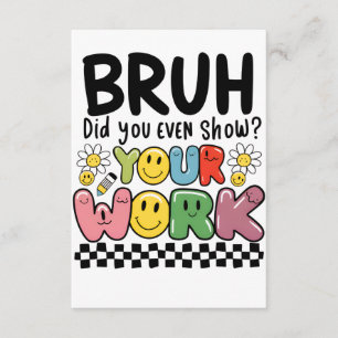 Carte D'accompagnement Cadeau pour Enseignant   Bruh Votre Travail