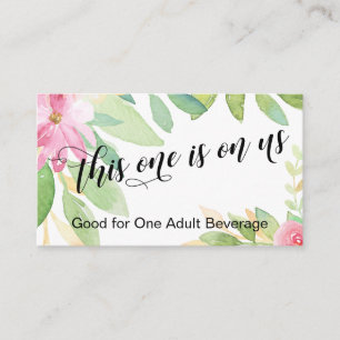 Carte D'accompagnement Celui-ci est sur nous Script & Flowers Drink Ticke