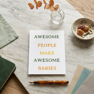 Carte D'accompagnement Des Personnes Formidables Font Des Bébés Formidabl