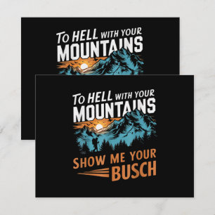 Carte D'accompagnement en enfer avec vos montagnes montrez-moi votre Busc