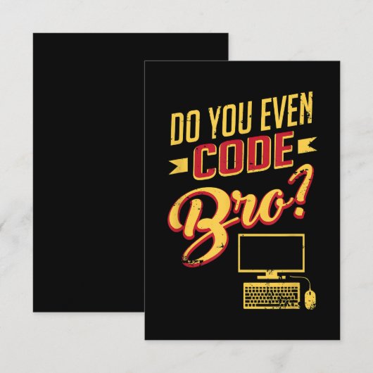 Carte D'accompagnement Est-Ce Que Vous Avez Même Code Bro Funny Software (Devant / Derrière)