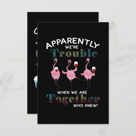 Carte D'accompagnement Flamingos | Apparently We're trouble Flamingos (Devant / Derrière)