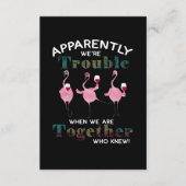 Carte D'accompagnement Flamingos | Apparently We're trouble Flamingos (Devant)