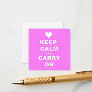 Carte D'accompagnement GARDEZ CALME ET CONTINUEZ Rose