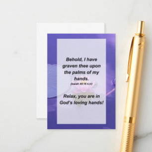 Carte D'accompagnement Isaïe 49:16 Voici, je t'ai gravé sur le
