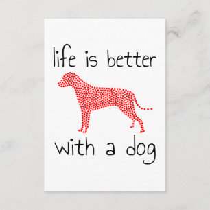 Carte D'accompagnement La vie est meilleure avec un chien - Amoureux des