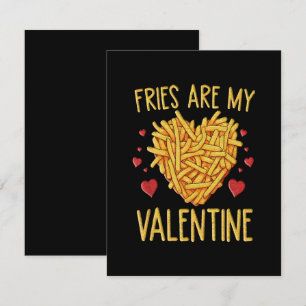 Carte D'accompagnement Les Fries françaises sont ma Saint Valentin