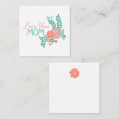 Carte D'accompagnement Love you mom callipraphy floral frame (Devant / Derrière)