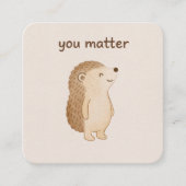 Carte d'accompagnement minimale You Matter Hérisso (Devant)