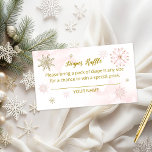 Carte D'accompagnement Raffle de Baby shower de la fille d'hiver<br><div class="desc">Calligraphie adorable avec flocons de neige,  cartes d'enclos à baby shower à thème hivernal. Facile à personnaliser avec vos détails. Vérifiez la collection pour rechercher les éléments correspondants comme cartes de boîtier.</div>