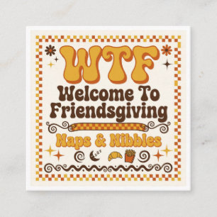 Carte D'accompagnement Serviettes en papier Funny WTF Welcome To Friendsg