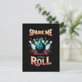 Carte D'accompagnement Spare Me Im on a Roll - Bowling (Debout devant)