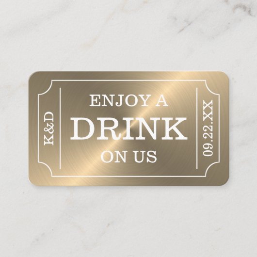 Carte D'accompagnement Style Gold Ticket "Savourez Un Verre Sur Nous" (Devant)