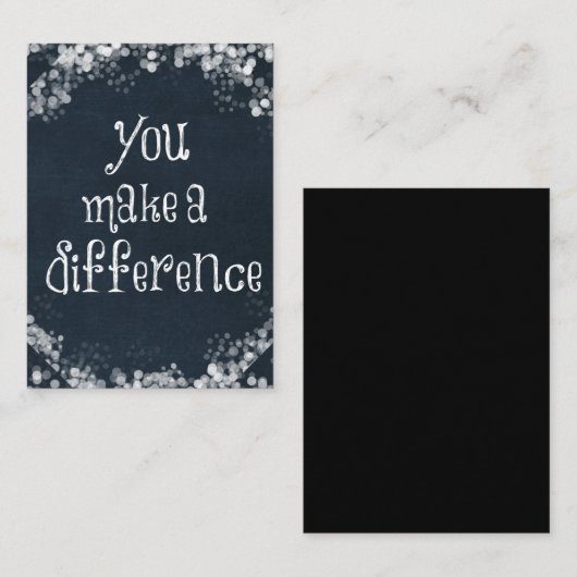 Carte D'accompagnement Vous faites une différence Citation classique (Devant / Derrière)