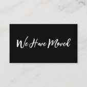 Carte D'accompagnement We Have Moved Script Moving Announecment Black (Devant)
