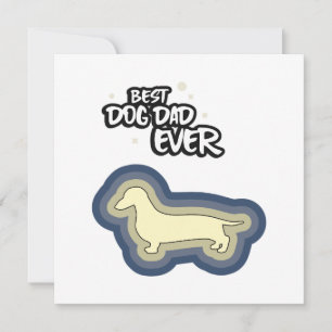 Carte Dachshund Bleu Meilleur Chien Papa Je T'Ai Jamais 