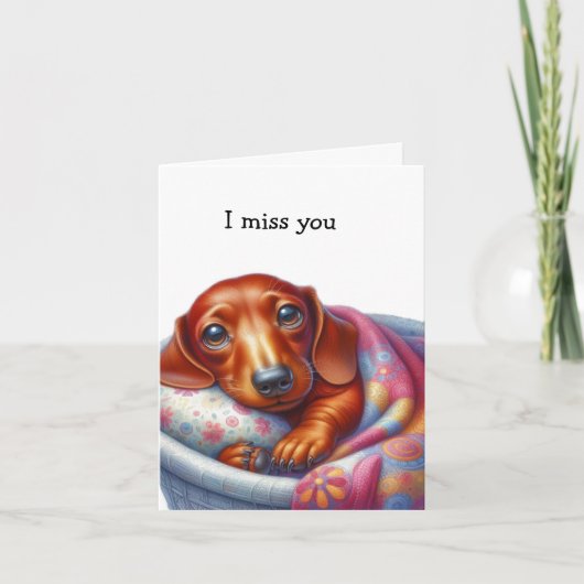 Carte Dachshund Whimsical Vous Manque (Devant)