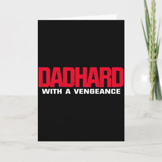 Carte Dad Hard With A Vengeance (on Back) (Devant)