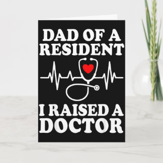 Carte Dad of a resident match day residency med schoolDa