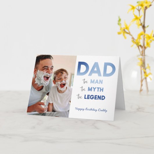 Carte DAD The Man Myth Legend Blue Photo Joyeux annivers (Fleur jaune)