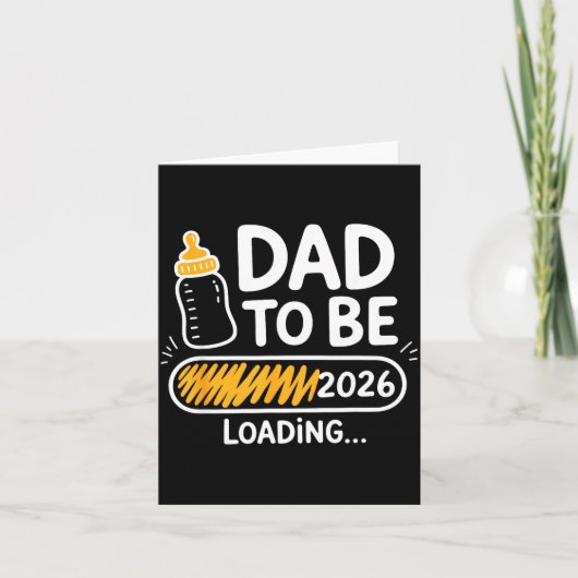 Carte Dad To Be 2026 Loading Promoted To Daddy 1st Time  (Devant)